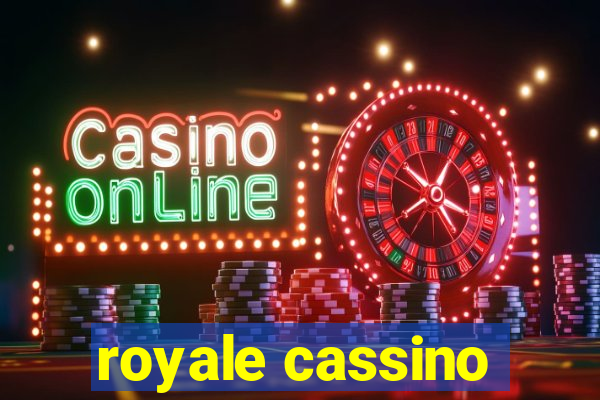 royale cassino