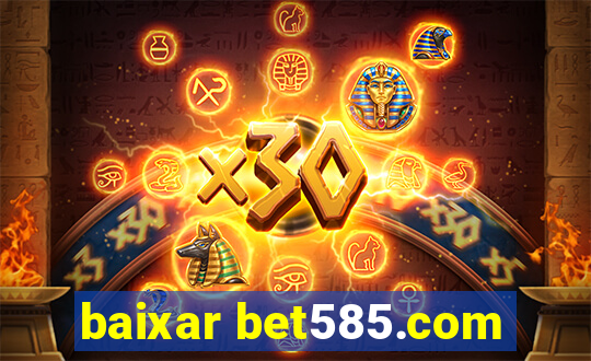 baixar bet585.com