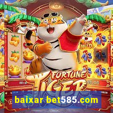 baixar bet585.com