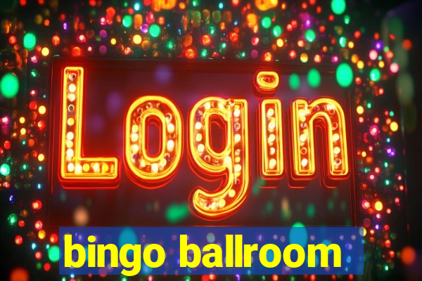 bingo ballroom