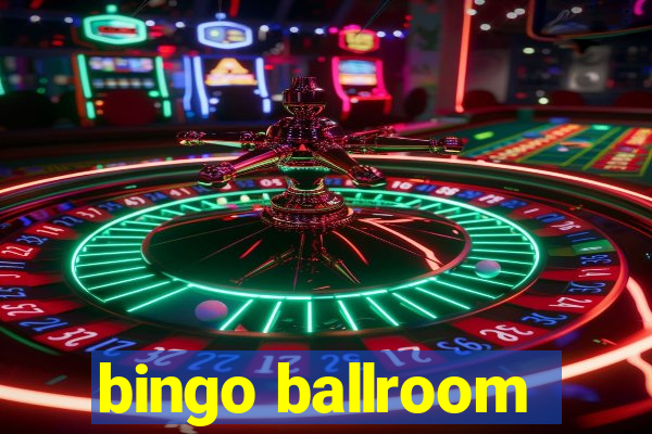 bingo ballroom