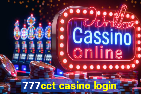 777cct casino login