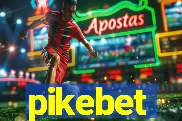 pikebet