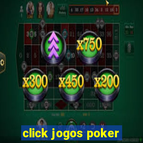 click jogos poker