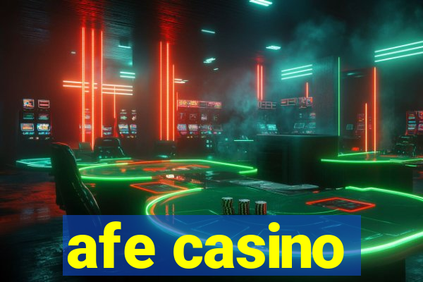 afe casino