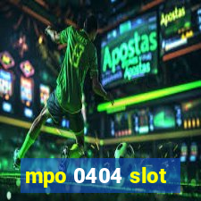 mpo 0404 slot