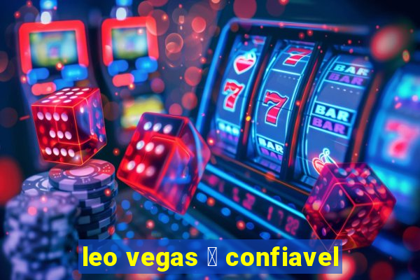 leo vegas 茅 confiavel