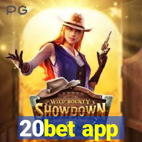 20bet app