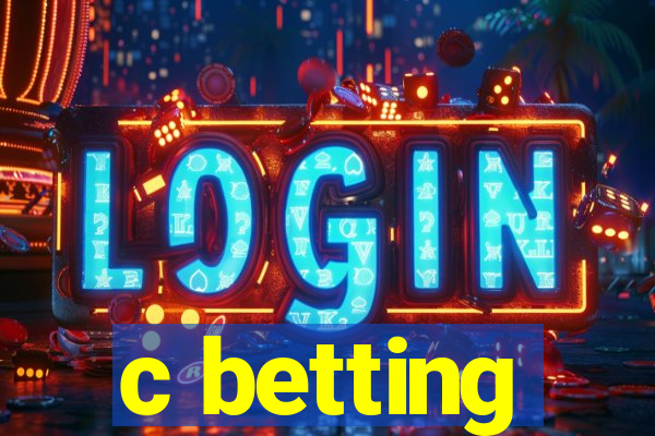 c betting