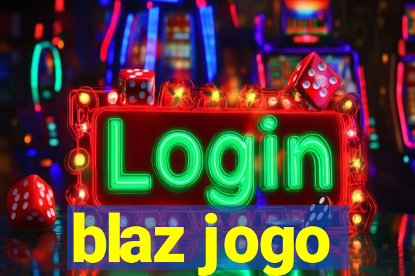 blaz jogo