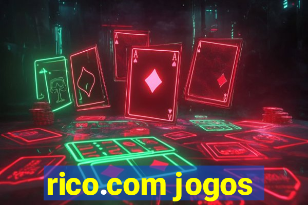 rico.com jogos