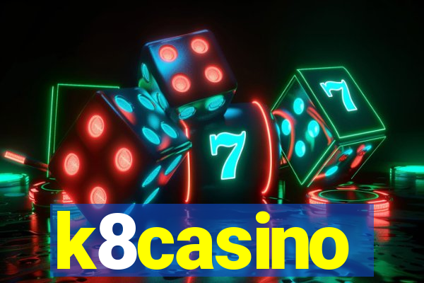 k8casino