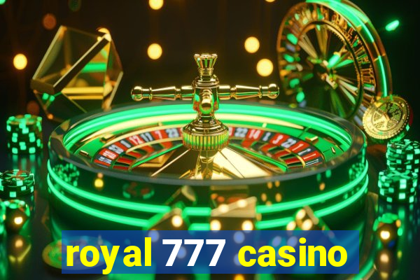 royal 777 casino