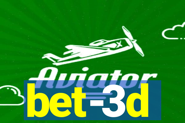 bet-3d