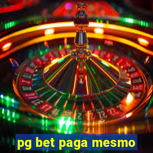 pg bet paga mesmo