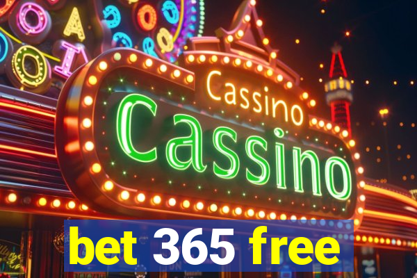 bet 365 free