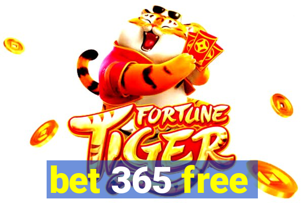 bet 365 free