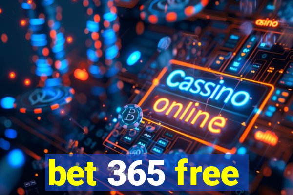 bet 365 free