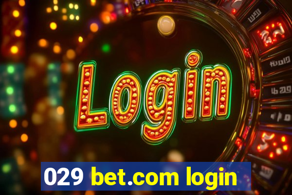 029 bet.com login