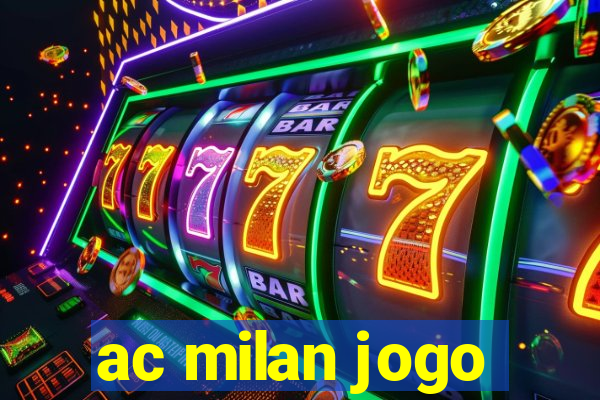 ac milan jogo