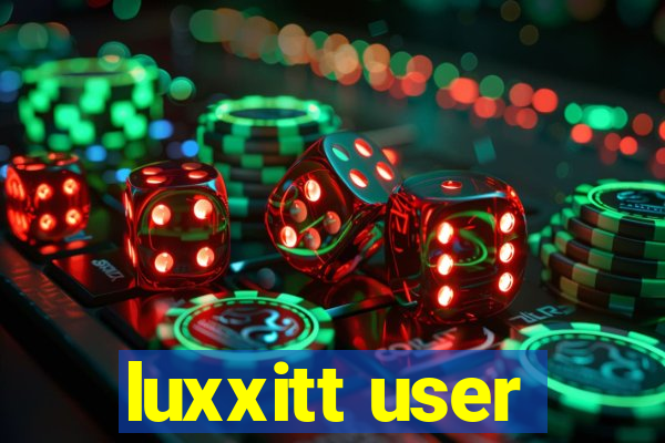 luxxitt user