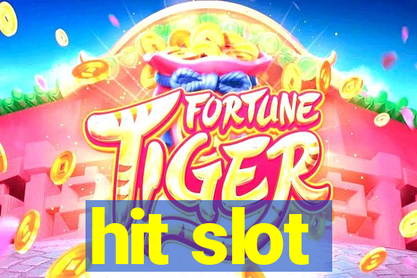 hit slot