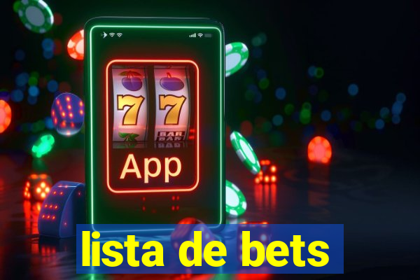 lista de bets