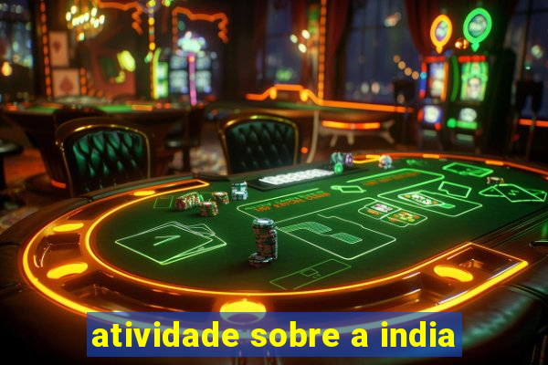 atividade sobre a india