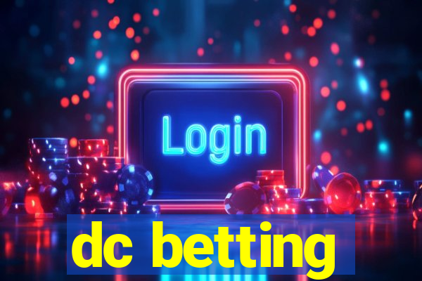 dc betting