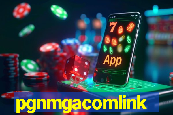 pgnmgacomlink