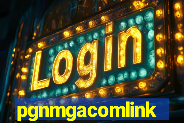 pgnmgacomlink