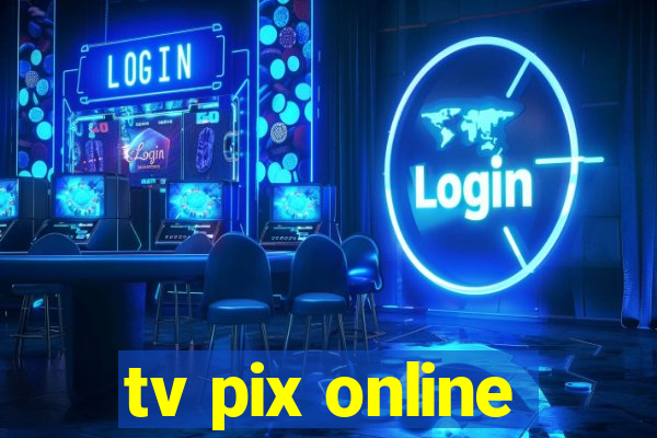 tv pix online