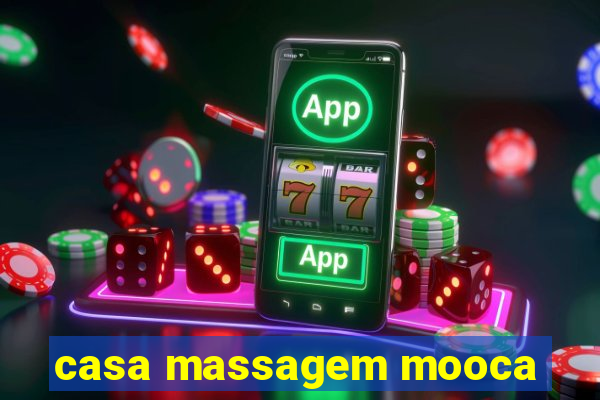 casa massagem mooca