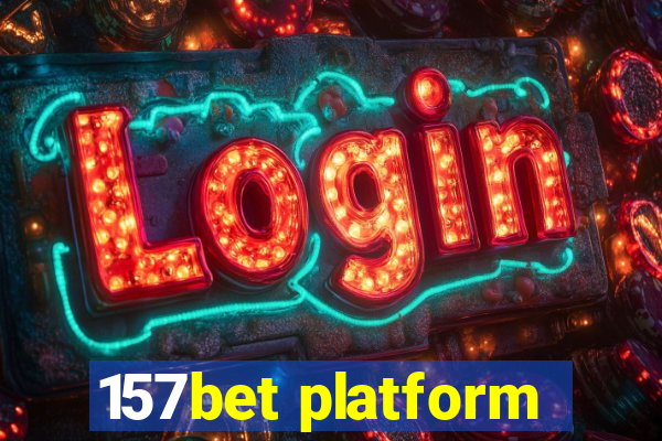 157bet platform