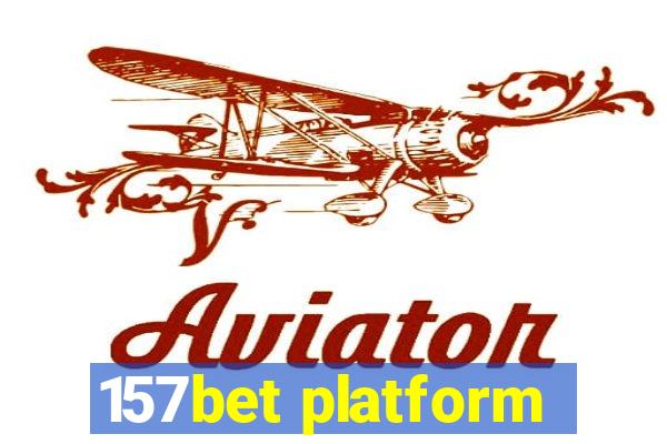 157bet platform