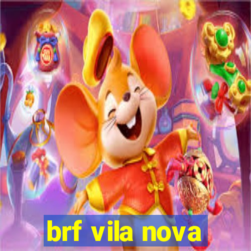 brf vila nova