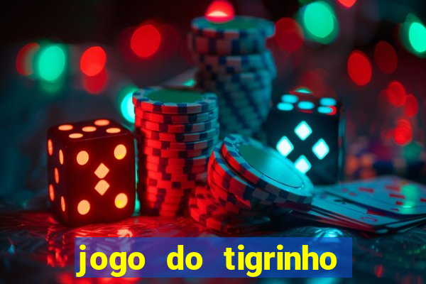 jogo do tigrinho falso para brincar