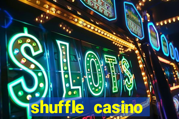 shuffle casino promo code gamechampions