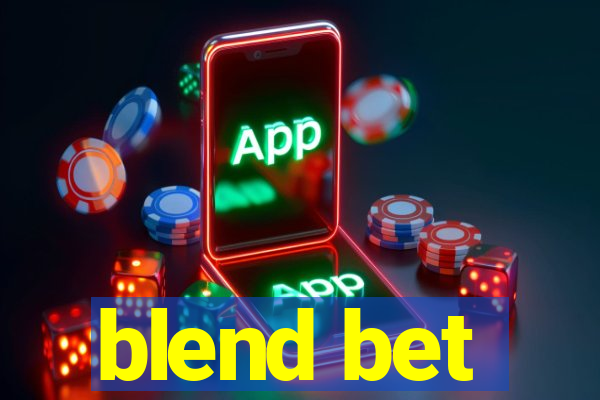 blend bet