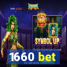 1660 bet