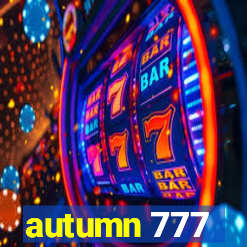 autumn 777