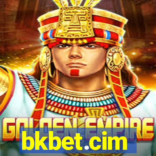 bkbet.cim