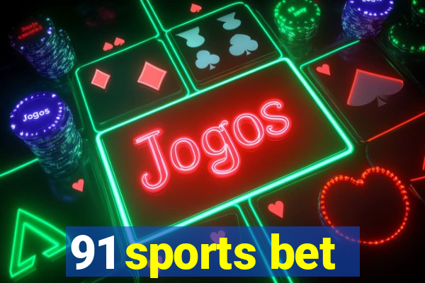 91 sports bet