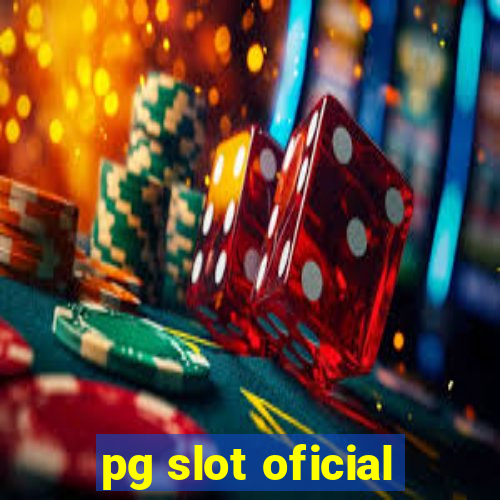 pg slot oficial