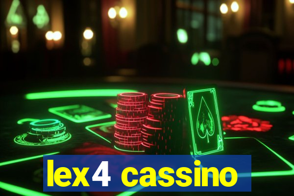 lex4 cassino