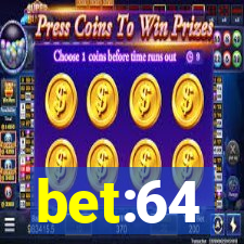 bet:64