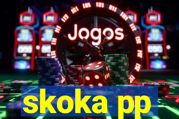 skoka pp