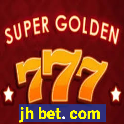 jh bet. com