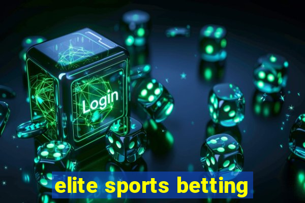 elite sports betting