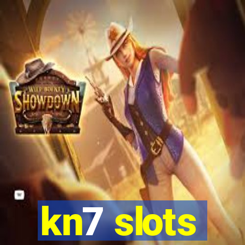 kn7 slots